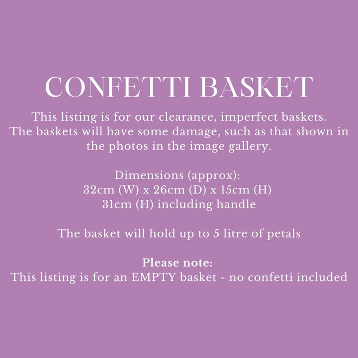 CLEARANCE - IMPERFECT QUALITY Confetti Basket for up to 5 Litres of Petals (Empty)
