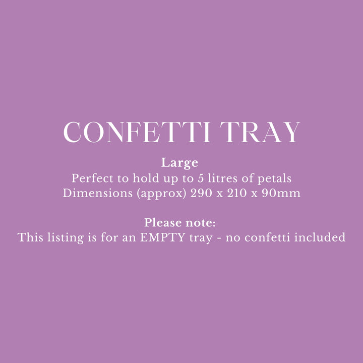 Confetti Tray (empty) for 5 Litres