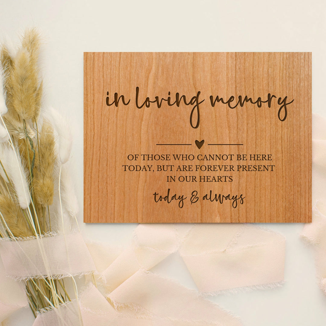 Wooden Laser Engraved Wedding Sign In Loving Memory Today & Always
